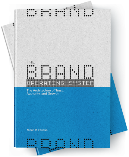 The Brand Operating System | The brand strategy book from Author Marc V. Stress